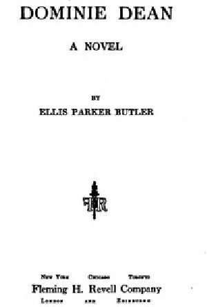 [Gutenberg 44220] • Dominie Dean: A Novel